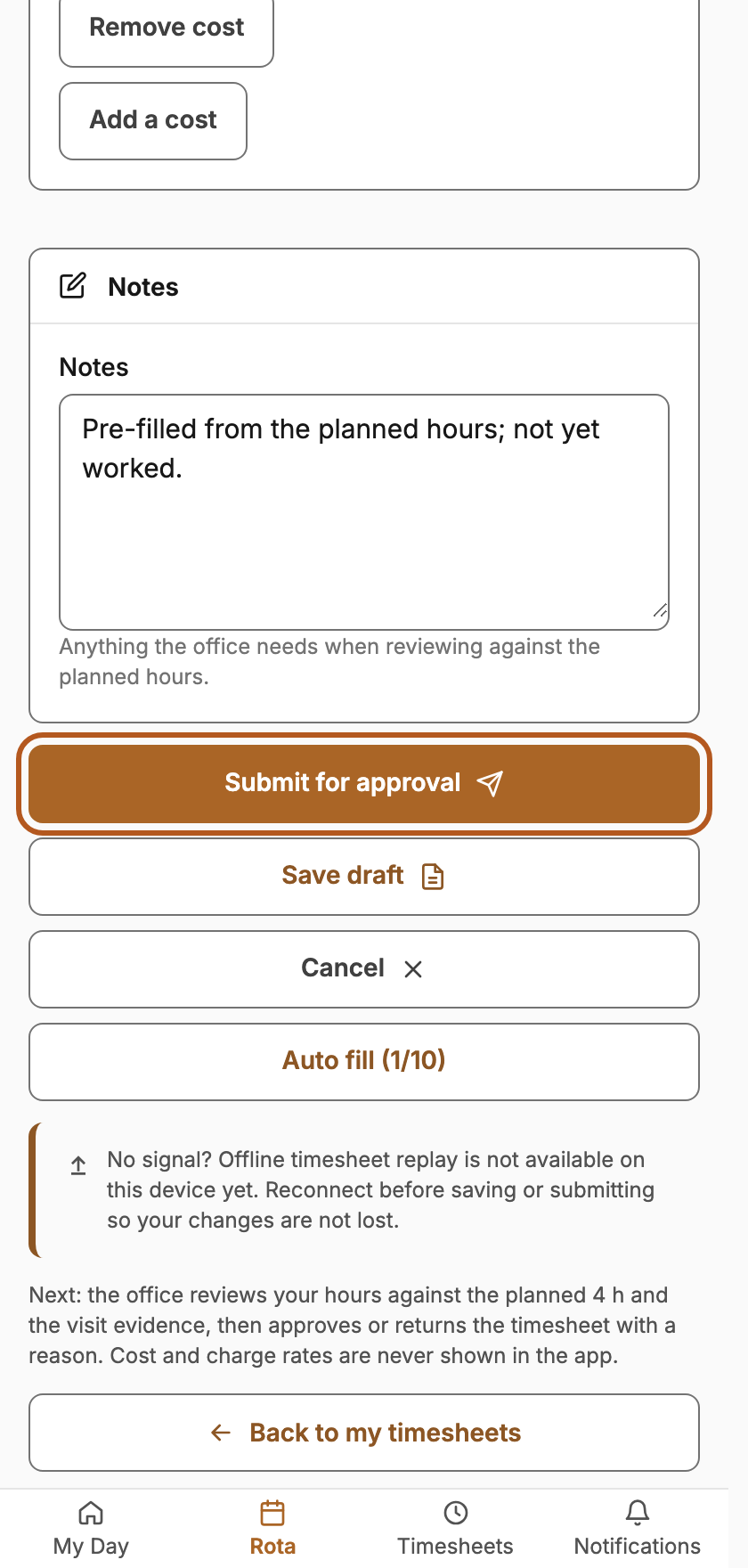 Enter hours, travel and any agreed costs, then submit